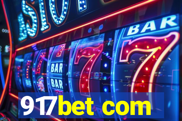 917bet com